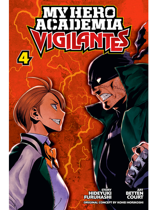 Title details for My Hero Academia: Vigilantes, Volume 4 by Hideyuki Furuhashi - Wait list